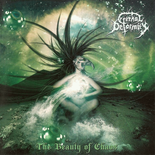 Eternal Deformity : The Beauty of Chaos